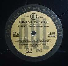 Load image into Gallery viewer, Junior Tucker : Don't Test (12")