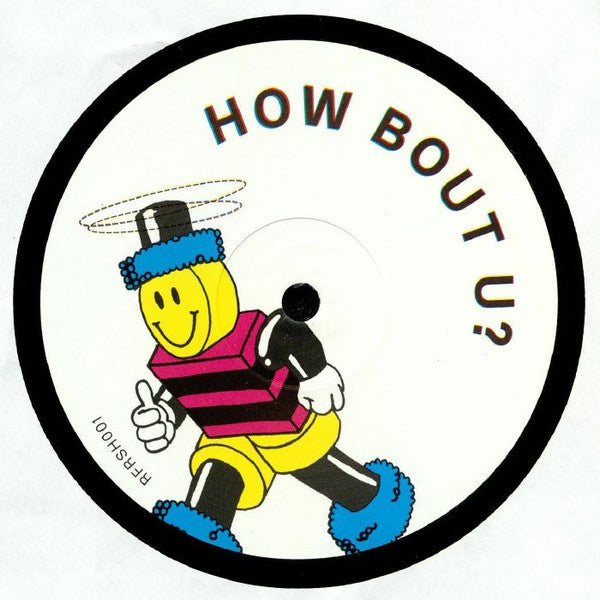 Refreshers (2) : How Bout U? (12",33 ⅓ RPM,45 RPM,EP)