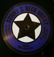 Load image into Gallery viewer, Sunny &amp; Deck Hussy : Triple Distilled EP (12", EP, Ltd)