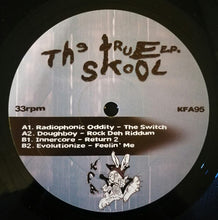 Load image into Gallery viewer, Various : The True Skool EP 13 (12")