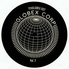 Load image into Gallery viewer, Various : Globex Corp Volume 7 (12", EP)