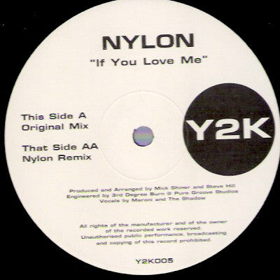 Nylon : If You Love Me (12")