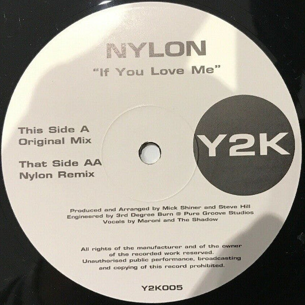 Nylon : If You Love Me (12")