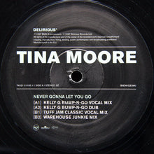 Load image into Gallery viewer, Tina Moore : Never Gonna Let You Go (12",33 ⅓ RPM)