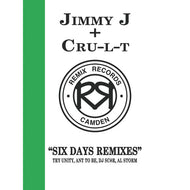Jimmy J & Cru-L-T : Six Days (Remixes) (12