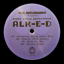 Load image into Gallery viewer, Alk-E-D :  	Kniteforce Remastered: Alk-E-D (12", EP, RM)