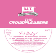 The Crowdpleasers – Kick Ya Legs  - 25th Anniversary Mixes - B.I.T Productions - 12