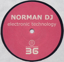 Load image into Gallery viewer, Norman DJ : Electronic Technology (12")