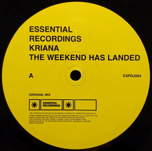 Load image into Gallery viewer, Kriana : The Weekend Has Landed (12", Promo)