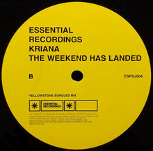Load image into Gallery viewer, Kriana : The Weekend Has Landed (12", Promo)