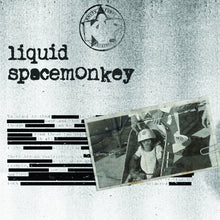Load image into Gallery viewer, Liquid : Spacemonkey (12",33 ⅓ RPM,EP)