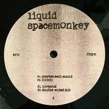 Load image into Gallery viewer, Liquid : Spacemonkey (12",33 ⅓ RPM,EP)