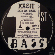 Load image into Gallery viewer, Kash Da Masta : Rok Da Bass / Come Get Some (12")