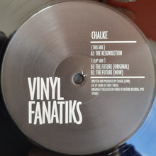 Load image into Gallery viewer, Chalke : The Resurrection / The Future  (12",33 ⅓ RPM,45 RPM,Remastered)