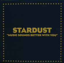 Load image into Gallery viewer, Stardust : Music Sounds Better With You (12", S/Sided, Single, Etch, Ltd, RE, RM, Opt)
