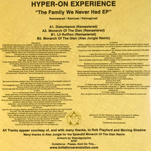 Load image into Gallery viewer, Hyper On Experience : The Family We Never Had EP (12",33 ⅓ RPM,EP,Limited Edition,Remastered)