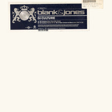 Load image into Gallery viewer, Blank &amp; Jones : DJ Culture (12")