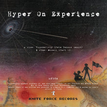 Load image into Gallery viewer, Hyper-On Experience* : Thundergrip (Pete Cannon Remix) (7", Ltd)