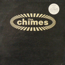 Load image into Gallery viewer, The Chimes : The Chimes (LP, Album)