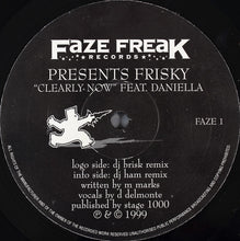 Load image into Gallery viewer, Frisky Feat. Daniella Delmonte : Clearly Now (12")