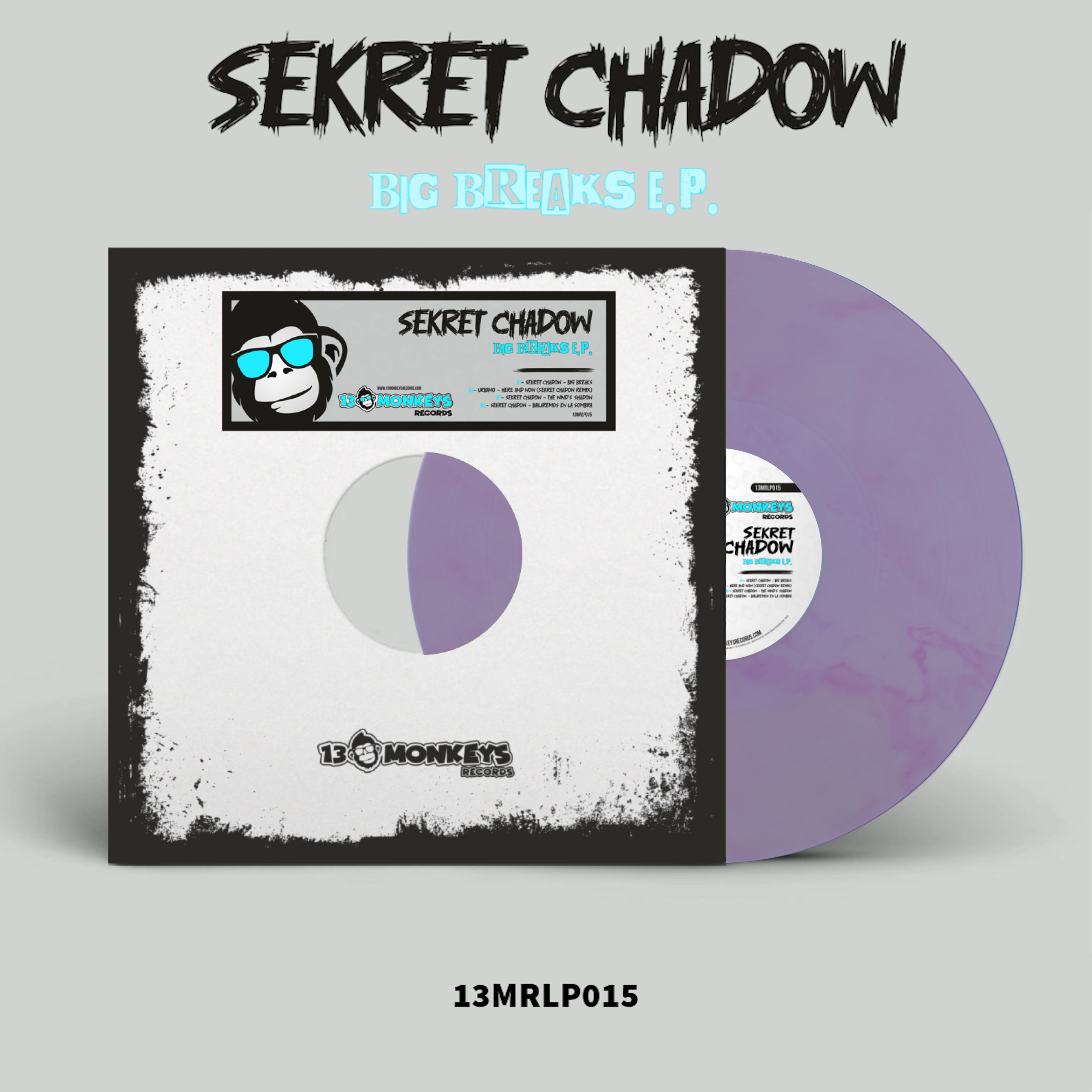 SEKRET CHADOW – 13Monkeys - BIG BREAKS E.P - 4 track 12" Purple Marbled Vinyl - 13MRLP015