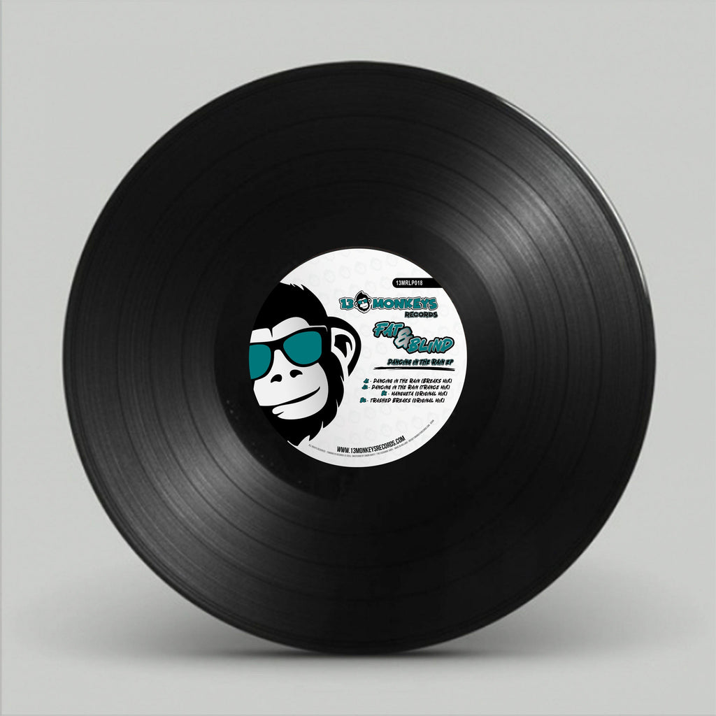 13 Monkeys Records – Fat & Blind – Dancing In The Rain - 13MRLP018 - 12" Black vinyl