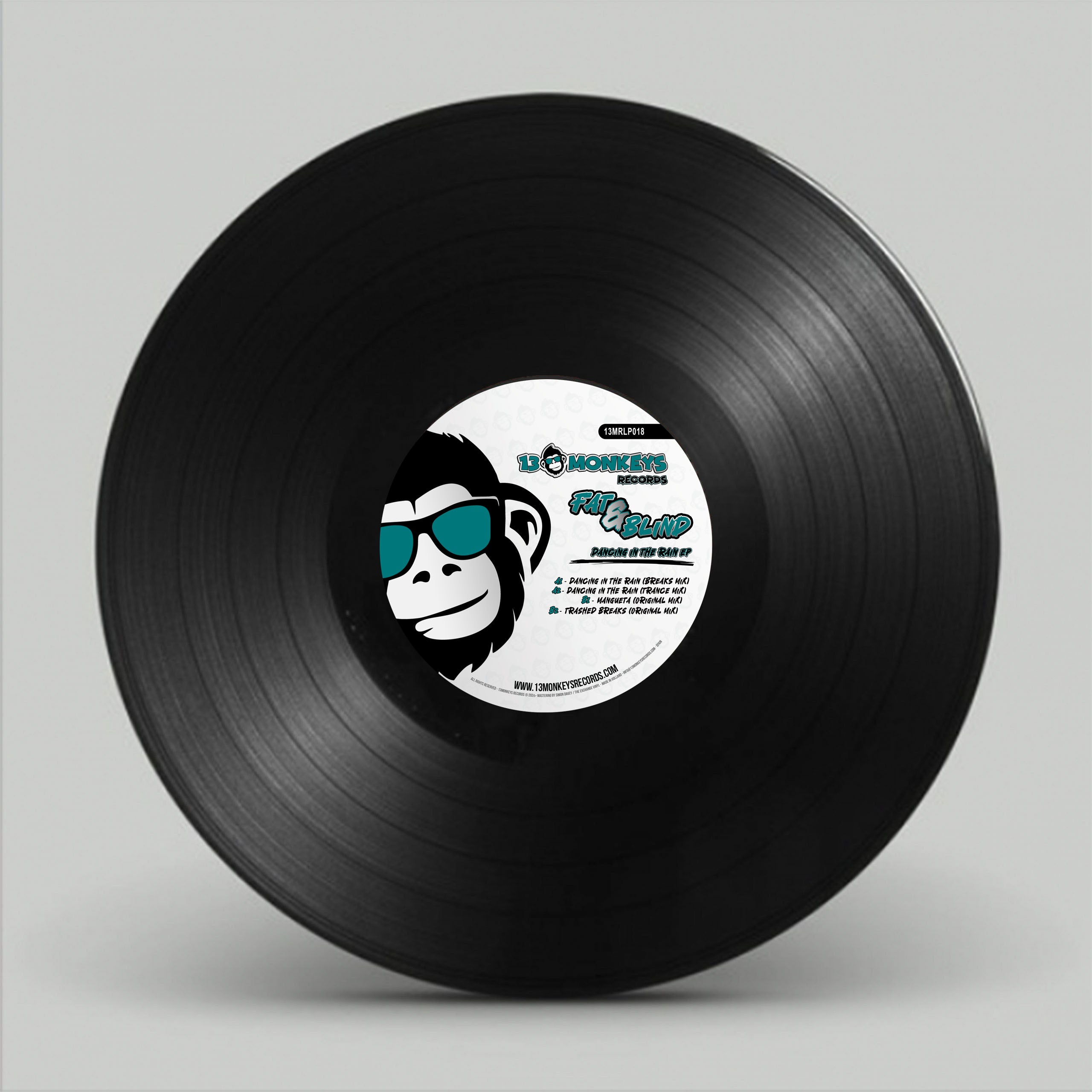 13 Monkeys Records – Fat & Blind – Dancing In The Rain - 13MRLP018 - 12" Black vinyl