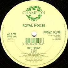 Load image into Gallery viewer, Royal House : Get Funky (12")