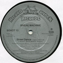 Load image into Gallery viewer, Break Machine : Street Dance (12", Pic)