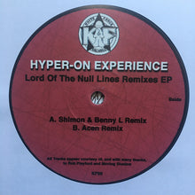 Load image into Gallery viewer, Hyper On Experience : Lord Of The Null Lines Remixes EP (2x10", EP)