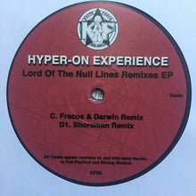 Load image into Gallery viewer, Hyper On Experience : Lord Of The Null Lines Remixes EP (2x10", EP)