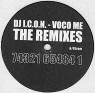 DJ I.C.O.N. : Voco Me (The Remixes) (12