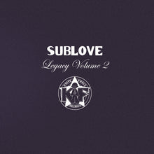 Load image into Gallery viewer, Sub Love : Legacy Volume 2 (12",33 ⅓ RPM,EP,Limited Edition,Remastered)