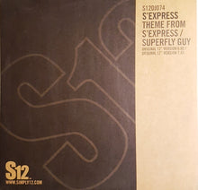 Load image into Gallery viewer, S'Express : Theme From S-Express / Superfly Guy (12", RE, Bla)