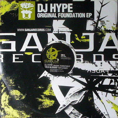 DJ Hype - Original Foundation EP - Ganja Records - RPG001