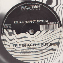 Load image into Gallery viewer, Kelly-G : Trip Into The Future (12")