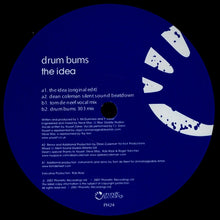 Load image into Gallery viewer, The Drumbums : The Idea (12")