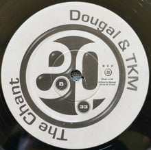 Load image into Gallery viewer, Dougal &amp; TKM : The Sitar / The Chant (12")