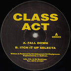 Class Act - Fall Down / Itch It Up Selecta - Quosh Records - QSH002 - 12" - Vinyl -  Very Good Plus (VG+)