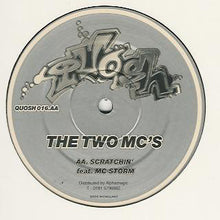 Load image into Gallery viewer, The Two MC's : It's An Ardcore Thing / Scratchin' (12")