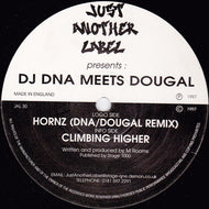Dougal & DNA : Hornz / Climbing Higher (12
