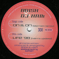 Brisk & Ham : On & On / Life (Remixes) (12