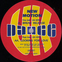 Load image into Gallery viewer, New Motion : Break Release / Looking For Love (12",45 RPM)