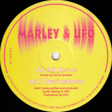 Load image into Gallery viewer, UFO &amp; Marley : All Alone / Brainstorm (12")