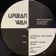 DJ Phantasy / Aphrodite : Stick Together (Remix) / Cocaine (Remix) (12