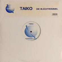 Load image into Gallery viewer, Taiko : Die Blechtrommel (12")