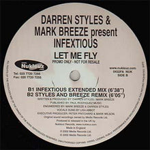 Load image into Gallery viewer, Darren Styles &amp; Mark Breeze* Present Infextious : Let Me Fly (12", Promo)