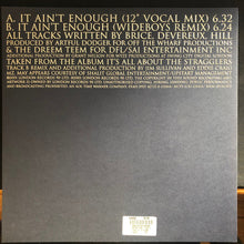 Load image into Gallery viewer, Dreem Teem vs Artful Dodger Featuring MZ May &amp; MC Alistair : It Ain't Enough (12")
