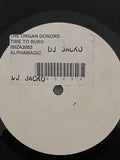 Organ Donors - Time To Burn Baby Burn - Lost In Ibiza - IBIZA 2003 - 12" - Vinyl -  Very Good Plus (VG+)