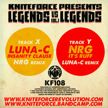 Load image into Gallery viewer, N.R.G. Vs Luna-C : Legends Vs Legends Vol​.​1 (10",Limited Edition)